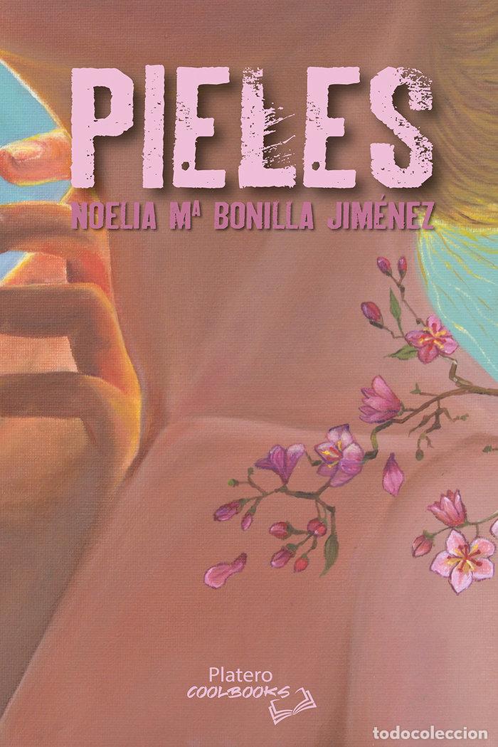 Libros: PIELES - BONILLA, NOELIA