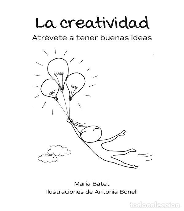 Libros: CREATIVIDAD,LA - BATET ROVIROSA, MARIA