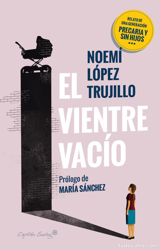 Libri: VIENTRE VACIO,EL - LOPEZ TRUJILLO, NOEMI
