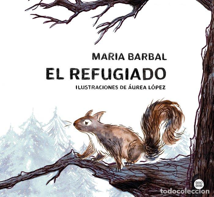 Libri: EL REFUGIADO - MARIA BARBAL