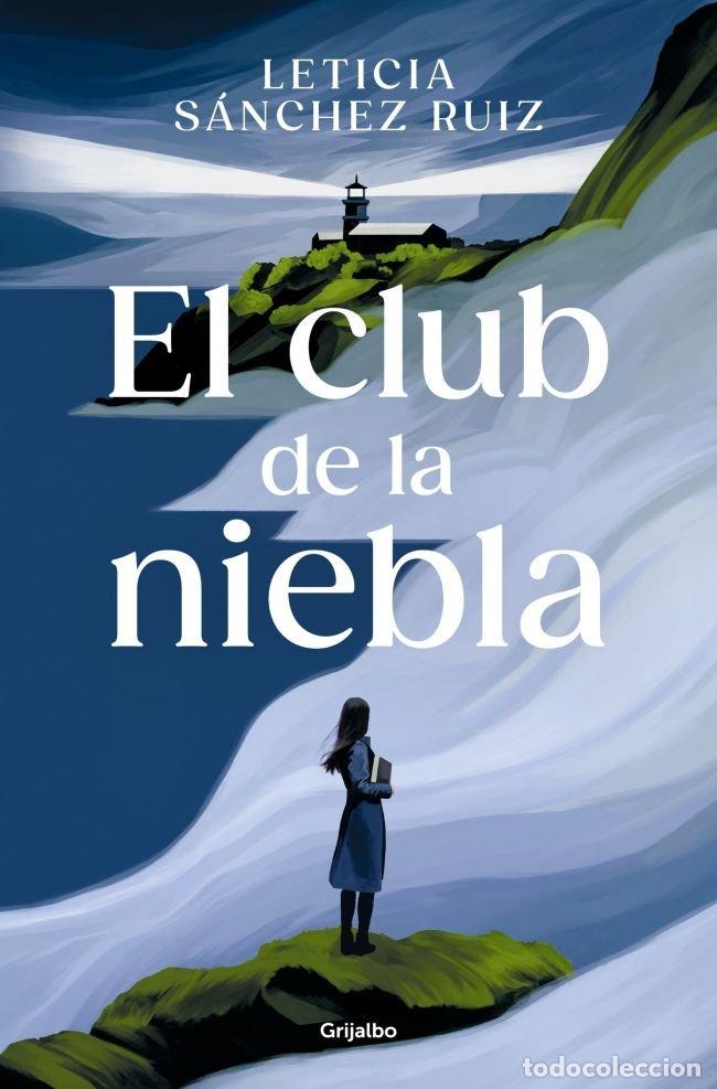 B&uuml;cher: EL CLUB DE LA NIEBLA - SANCHEZ, LETICIA