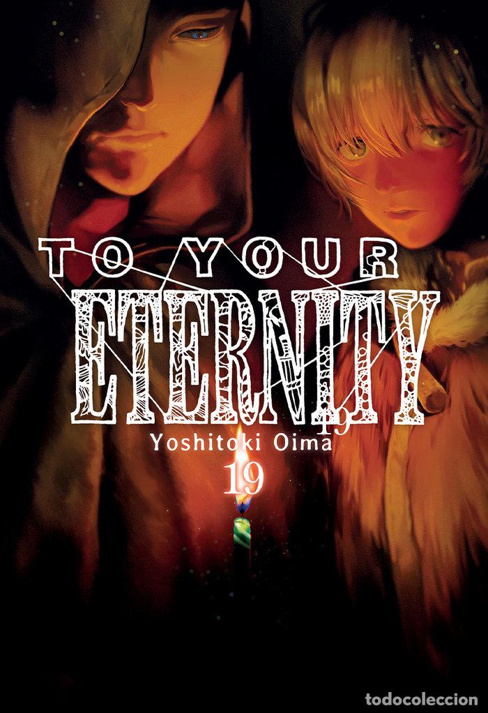 B&uuml;cher: TO YOUR ETERNITY 19 - YOSHITOKI, OIMA