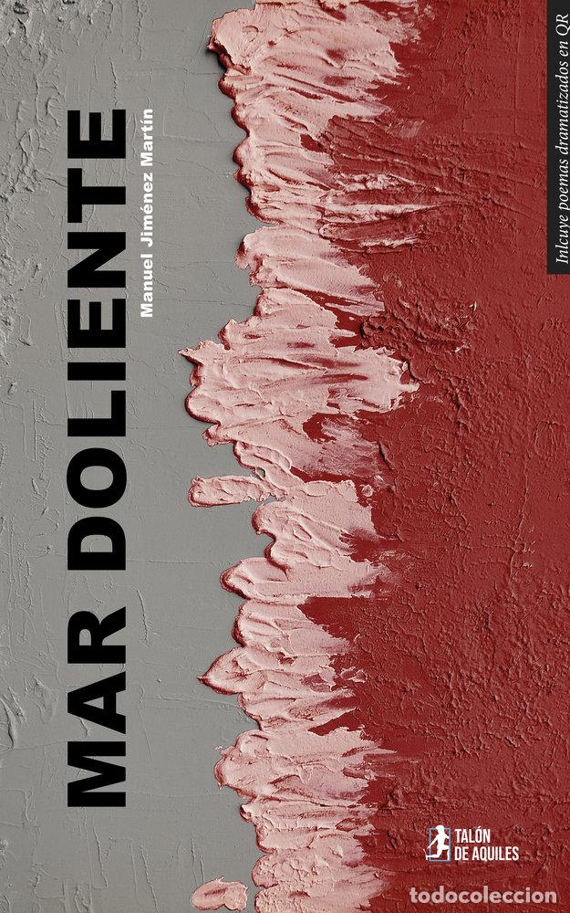 Libros: MAR DOLIENTE - JIMENEZ MARTIN, MANUEL