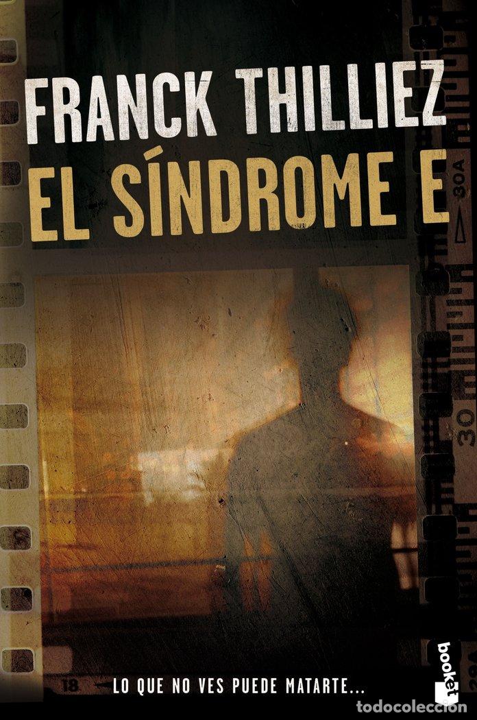 Libros: SINDROME E,EL - FRANCK THILLIEZ