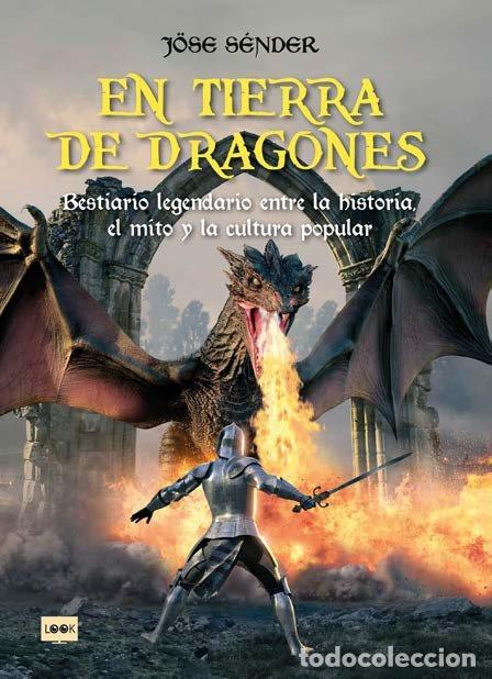 Libros: EN TIERRA DE DRAGONES - JOSE SENDER