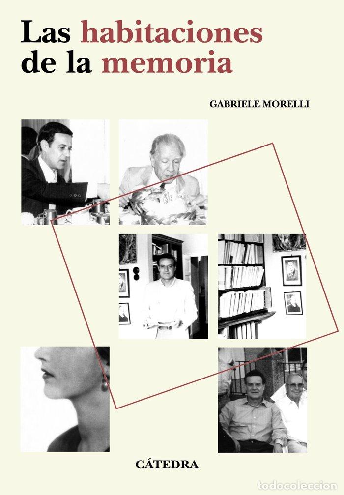 Livres: LAS HABITACIONES DE LA MEMORIA - MORELLI, GABRIELE