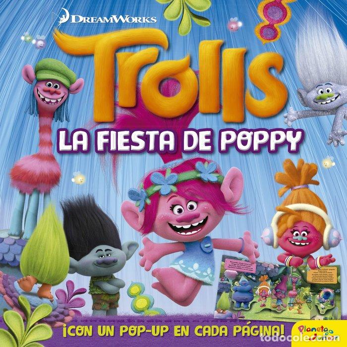 Livres: TROLLS LA FIESTA DE POPPY LIBRO POP-UP - DREAMWORKS
