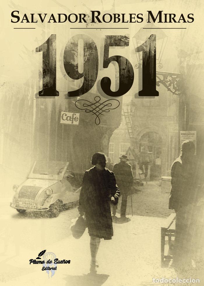 Livres: 1951 - ROBLES MIRAS, SALVADOR