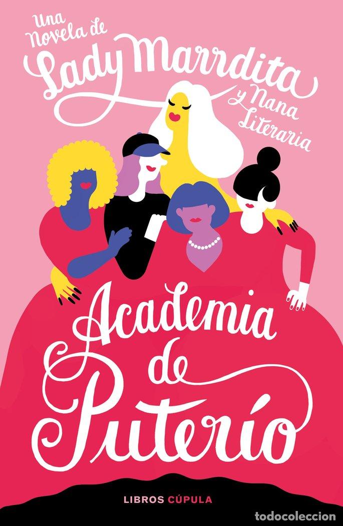 Livres: ACADEMIA DE PUTERIO - DOMINGUEZ, FLORENCIA