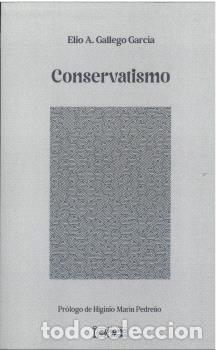 Livres: CONSERVATISMO - GALLEGO GARCIA, ELIO A.