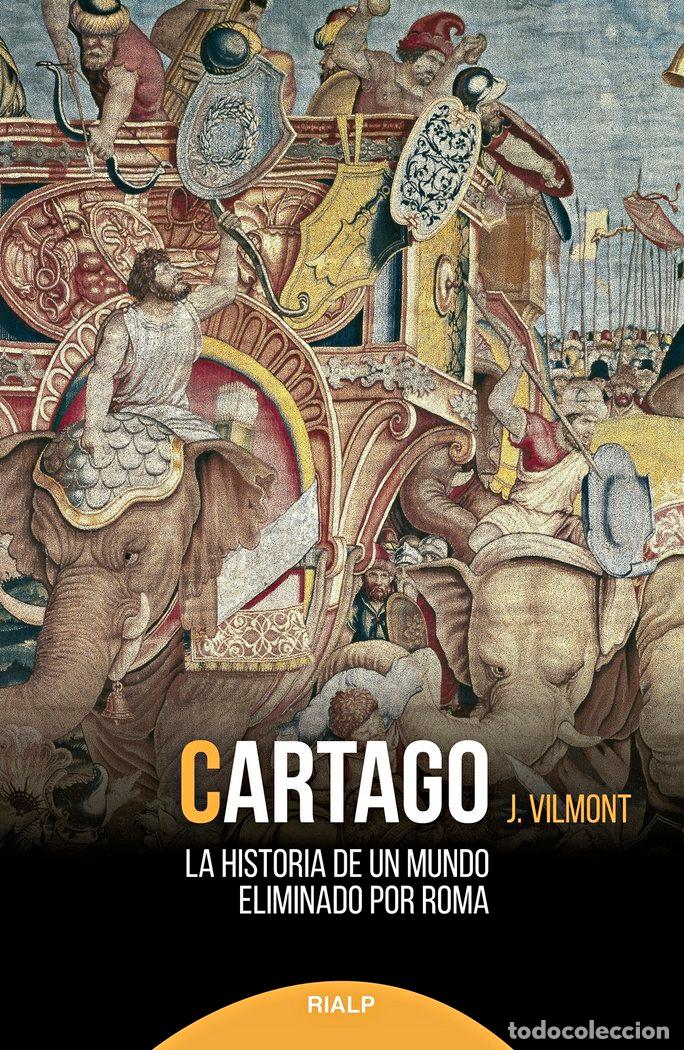 Livres: CARTAGO - VILMONT, J.