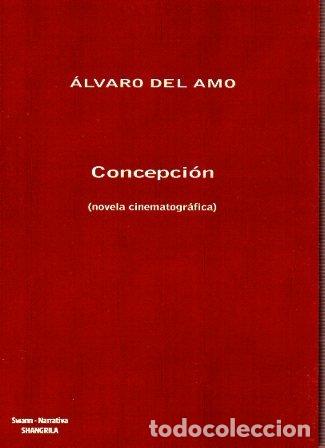 Livres: CONCEPCION - DEL AMO, ALVARO