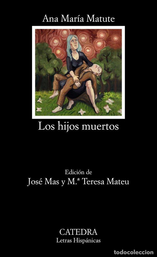 Livres: HIJOS MUERTOS,LOS - MATUTE, ANA MARIA