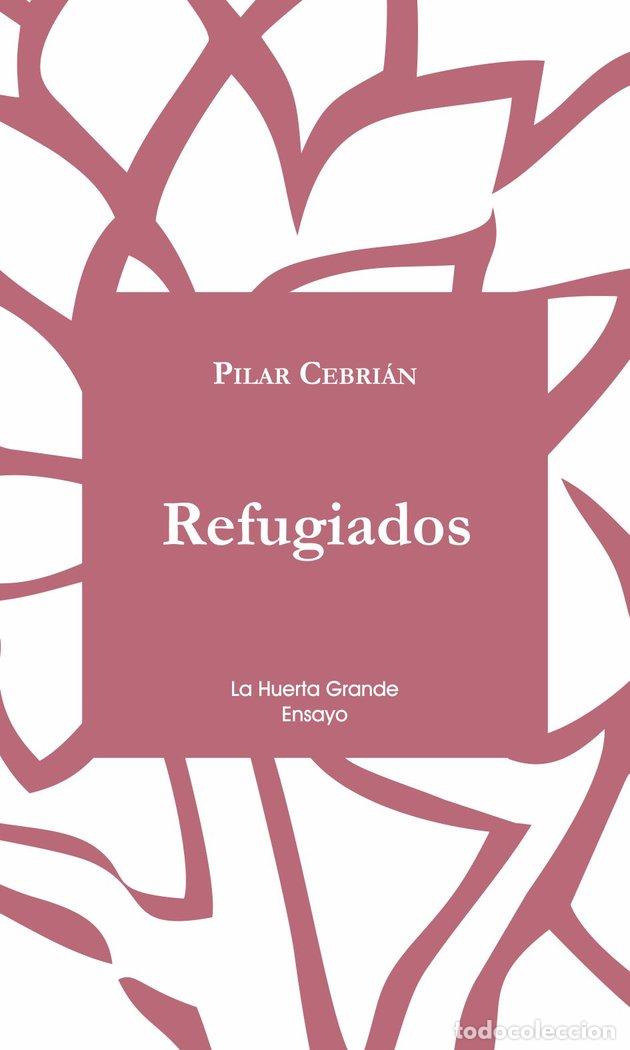 Livres: REFUGIADOS - CEBRIAN, PILAR