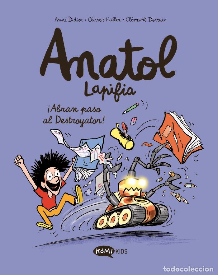 B&uuml;cher: ANATOL LAPIFIA 7 ABRAN PASO AL DESTROYATOR - ANNE DIDIER