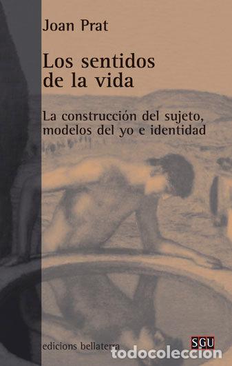 B&uuml;cher: SENTIDOS DE LA VIDA,LOS - PRAT, JOAN
