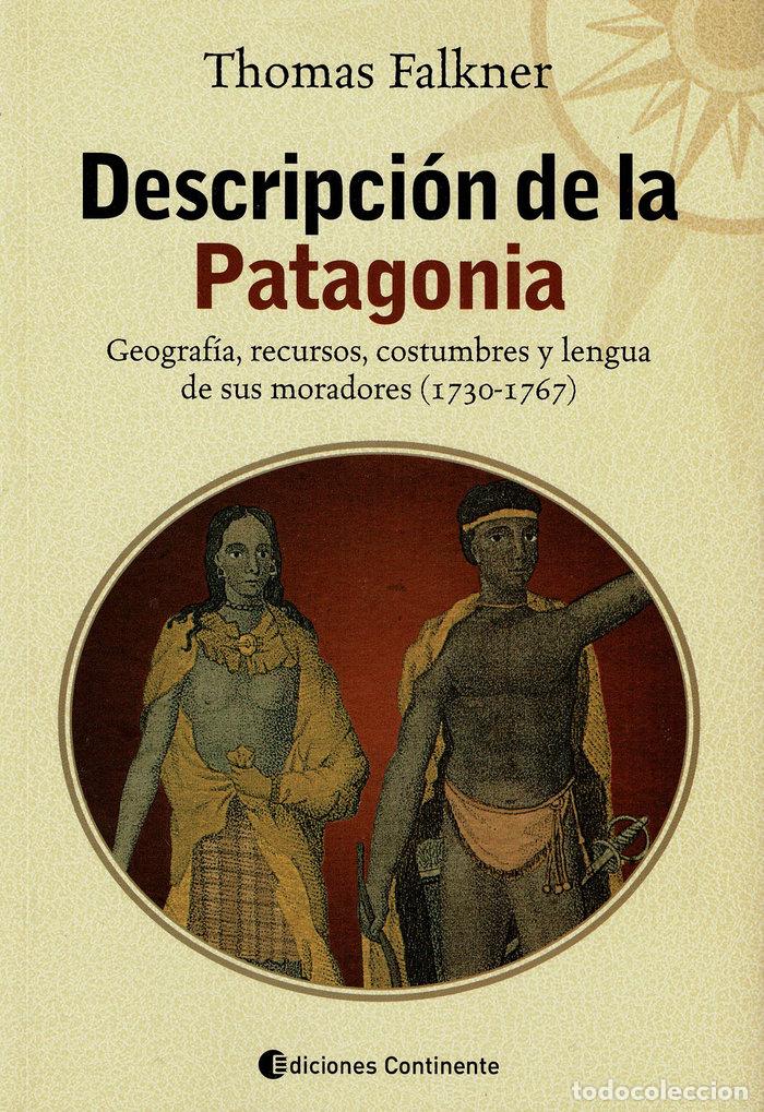 Libri: DESCRIPCION DE LA PATAGONIA - FALKNER, THOMAS