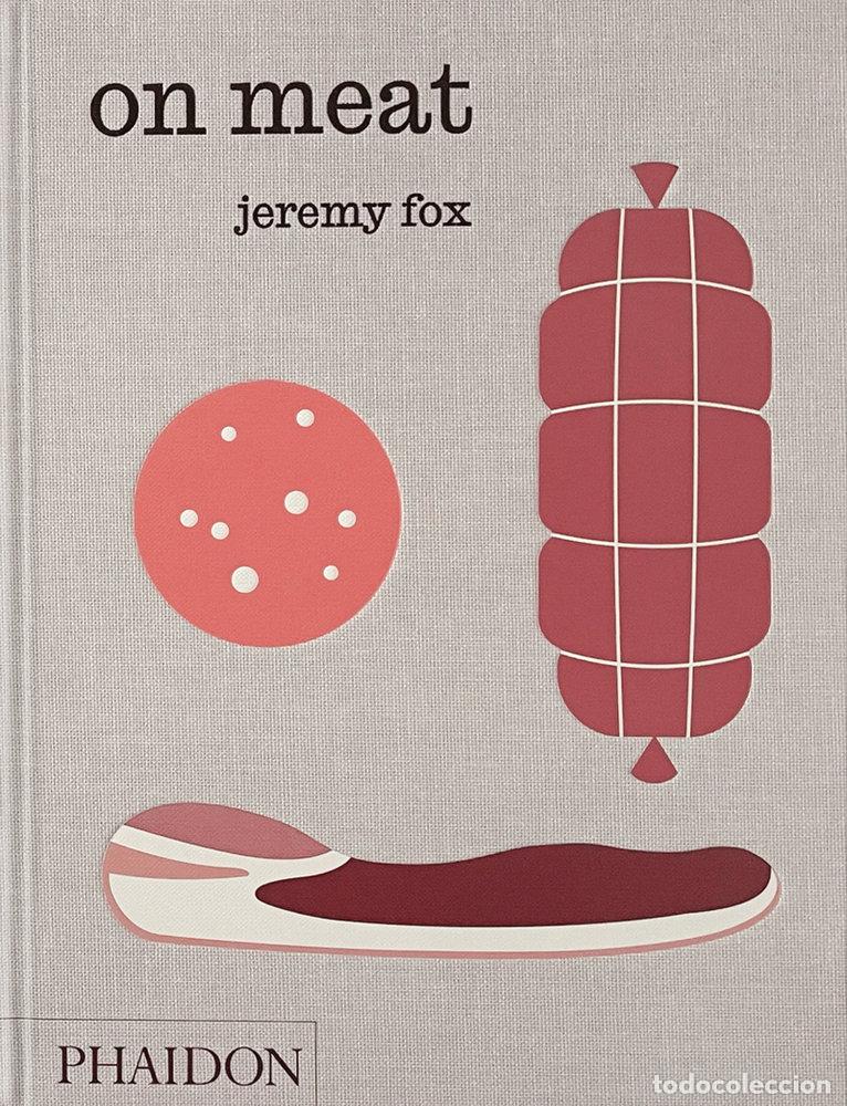 Libri: ON MEAT - BERTOLLI, PAUL