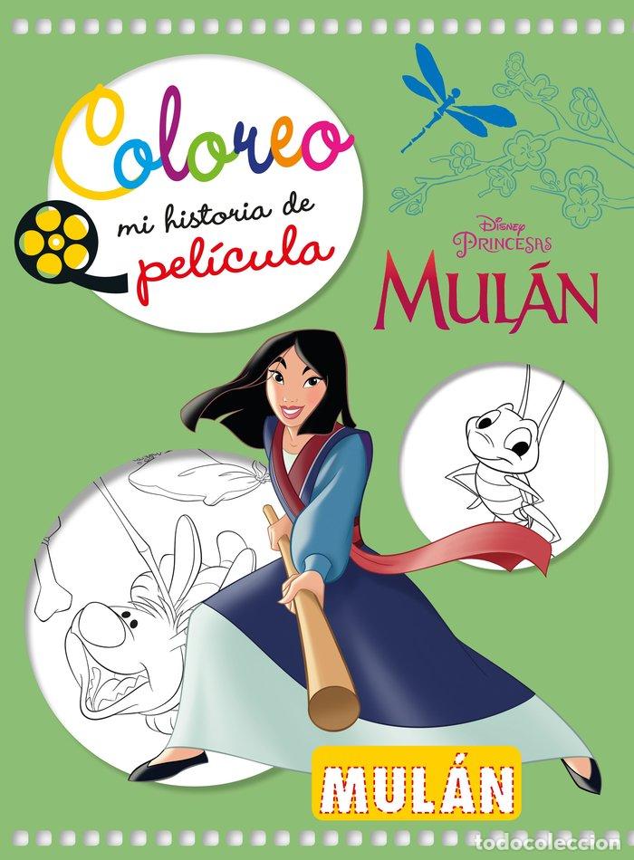 Libri: MULAN COLOREO MI HISTORIA DE PELICULA - DISNEY