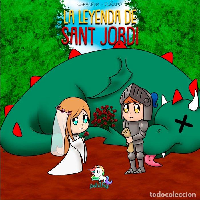 Libros: LA LEYENDA DE SANT JORDI - CU&Ntilde;ADO, CARACENA