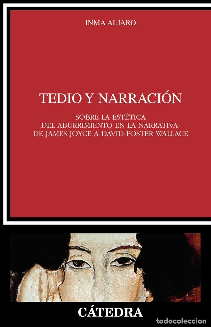 Livros: TEDIO Y NARRACION - ALJARO, INMA