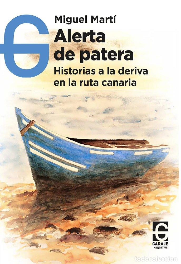 Livres: ALERTA SE PATERA - LOPEZ MARTINEZ, MIGUEL
