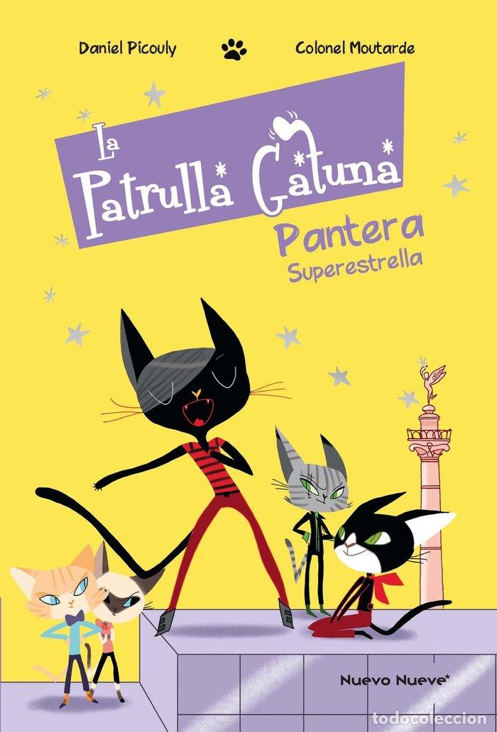 Livres: PATRULLA GATUNA 2 PANTERA SUPERESTRELLA,LA - MOUTARDE