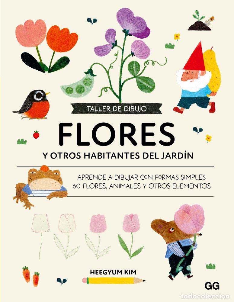 Libros: TALLER DE DIBUJO FLORES - KIM, HEEGYUM