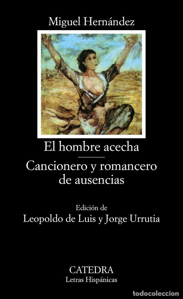 books: HOMBRE ACECHA CATEDRA - HERNANDEZ, MIGUEL