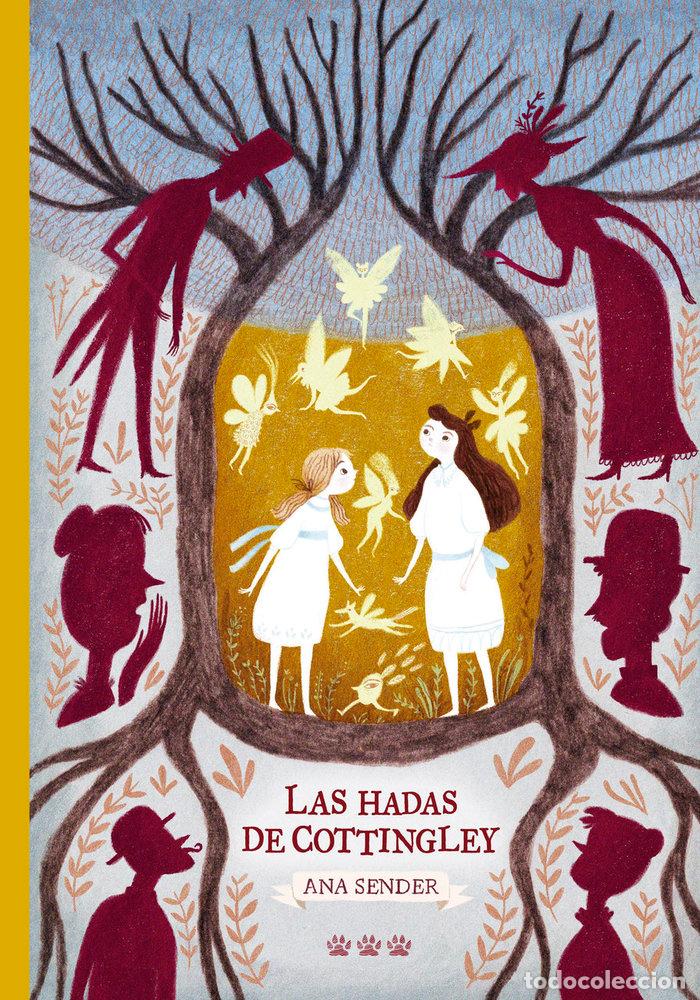 Livros: HADAS DE COTTINGLEY CON BOLSA DE TELA,LAS - SENDER, ANA