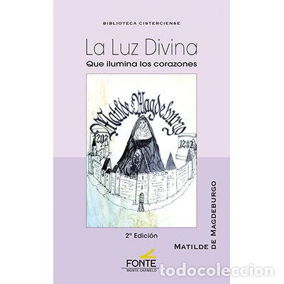 Livros: LA LUZ DIVINA - DE MAGDEBURGOS, MATILDE
