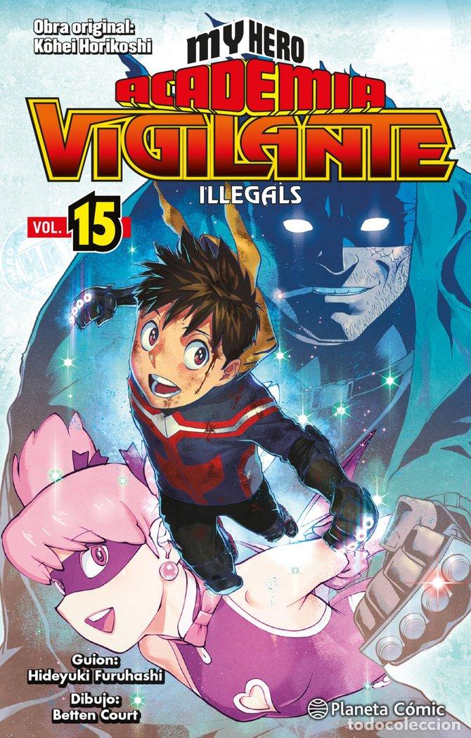 B&uuml;cher: MY HERO ACADEMIA VIGILANTE ILLEGALS 15 - HORIKOSHI, KOHEI
