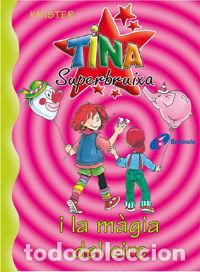 books: TINA SUPERBRUIXA I LA MAGIA DEL CIRC - KNISTER