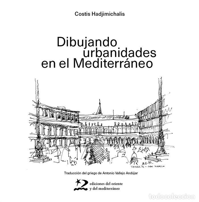 B&uuml;cher: DIBUJANDO URBANIDADES EN EL MEDITERRANEO - HADJIMICHALIS, COSTIS