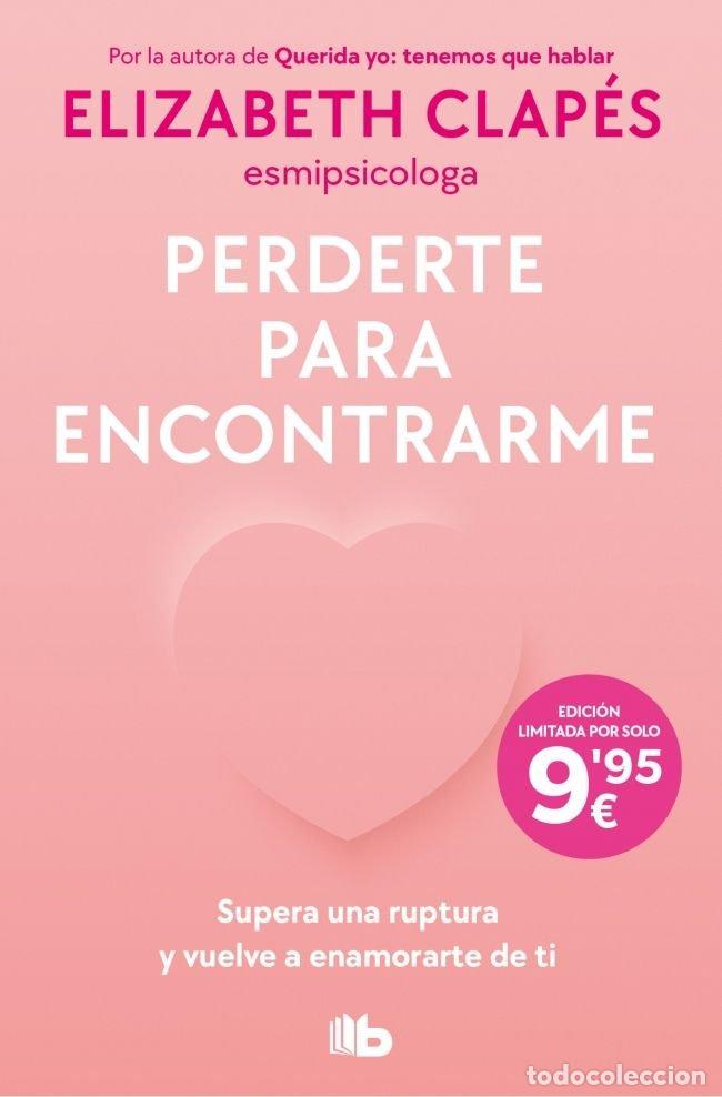 Libri: PERDERTE PARA ENCONTRARME - ELIZABETH CLAPES