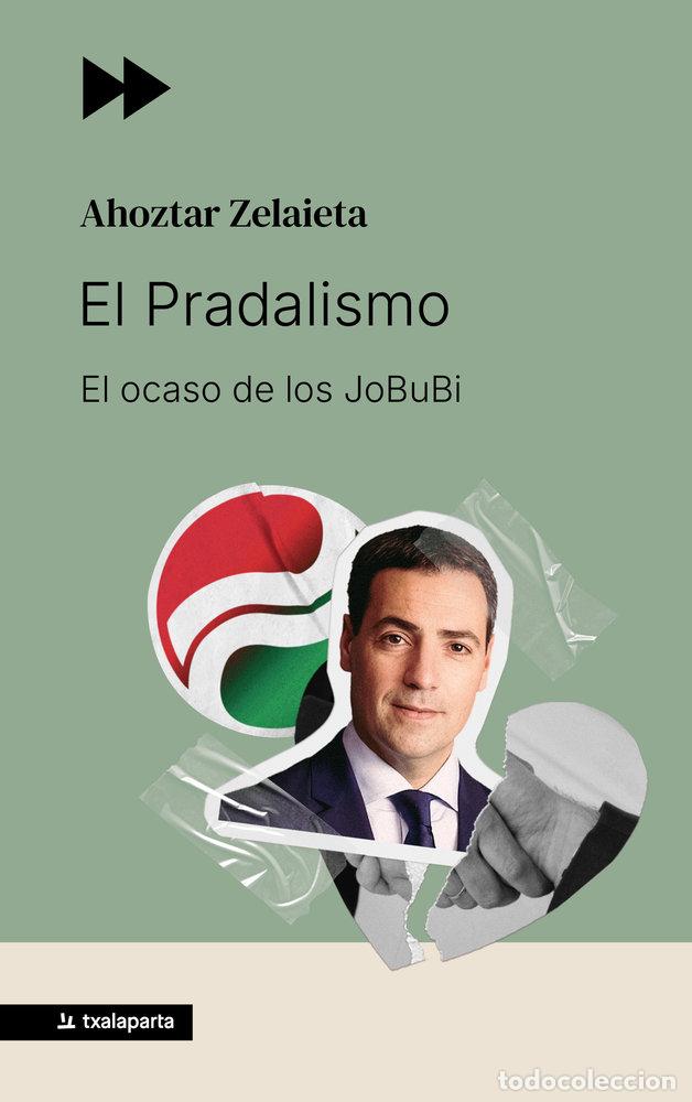 Libri: EL PRADALISMO - ZELAIETA, AHOZTAR