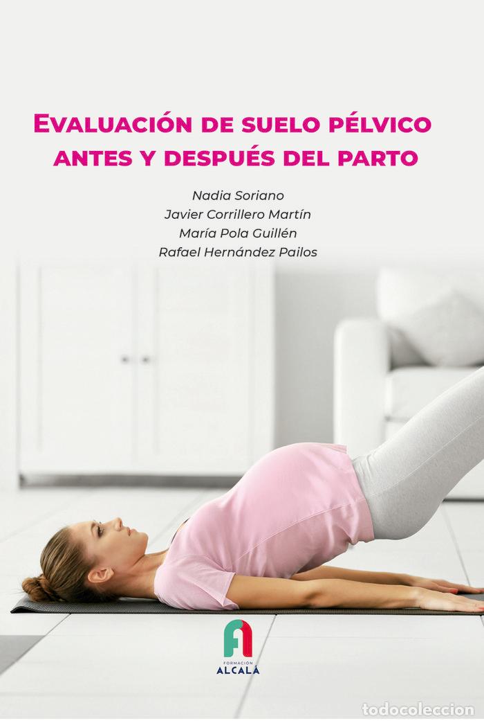 Libri: EVALUACION DE SUELO PELVICO ANTES Y DEPUES DEL PARTO - AA, VV