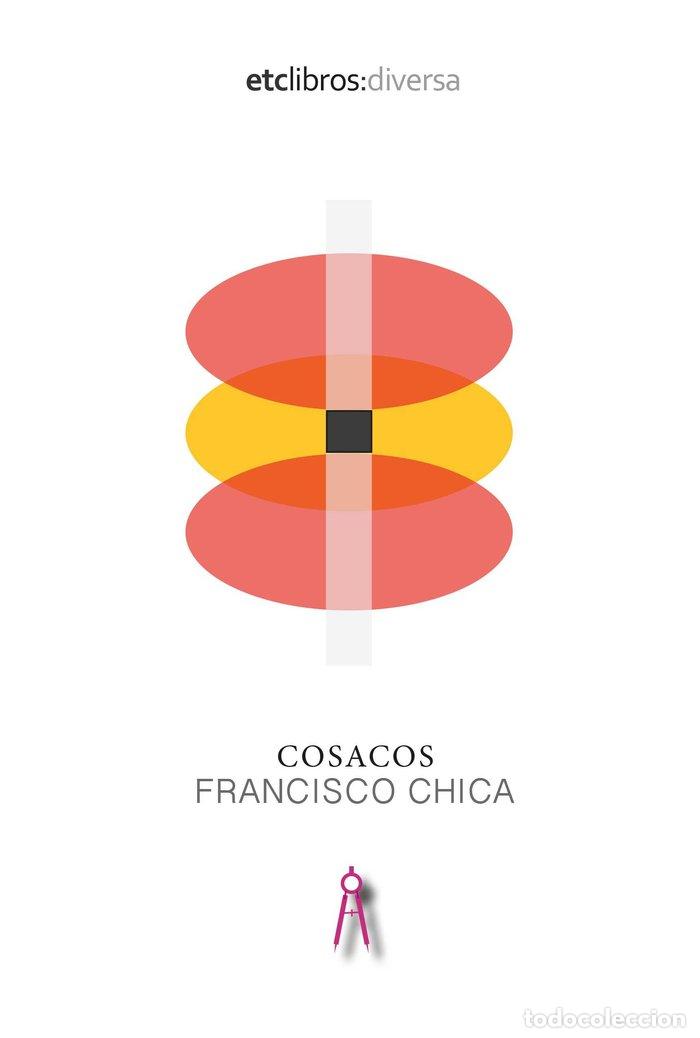 Libri: COSACOS - CHICA, FRANCISCO
