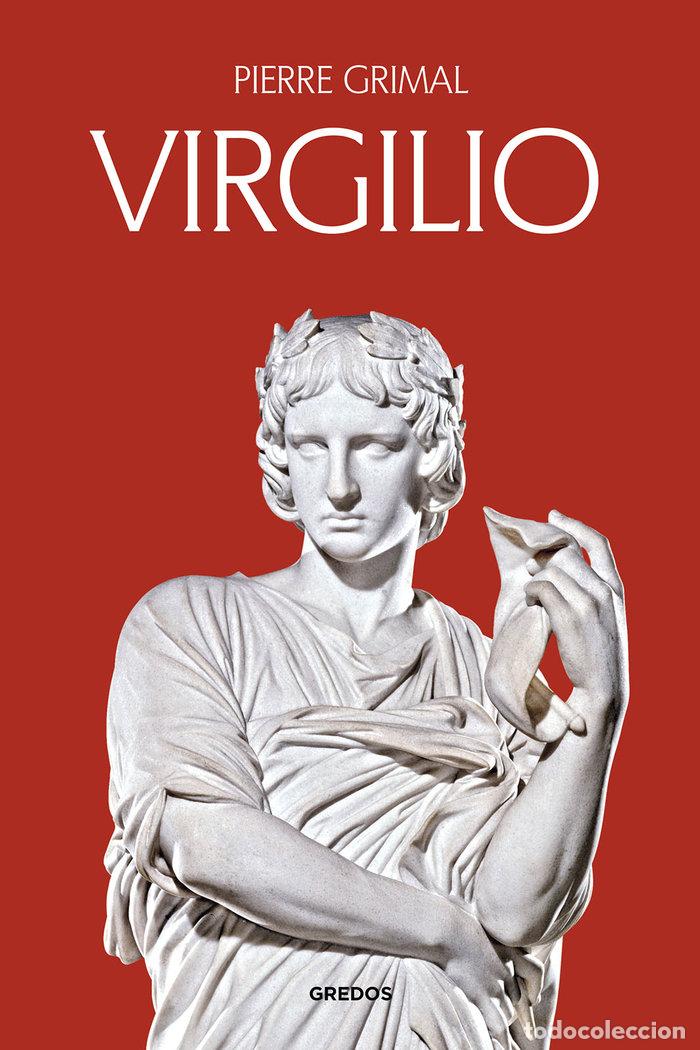 Libros: VIRGILIO - GRIMAL, PIERRE