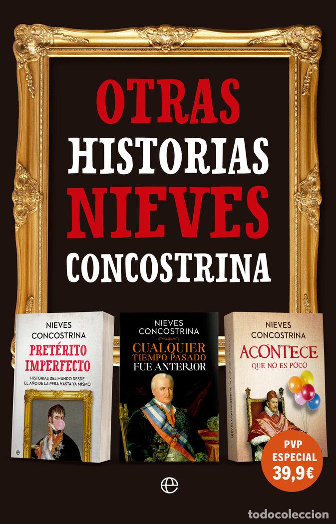 Livres: OTRAS HISTORIAS - CONCOSTRINA, NIEVES
