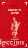 Libros: GRAMATICA GRIEGA BOSCH NE - BERENGUER AMENOS, J