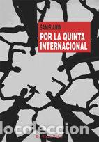 Libri: POR LA QUINTA INTERNACIONAL - AMIN, SAMIR