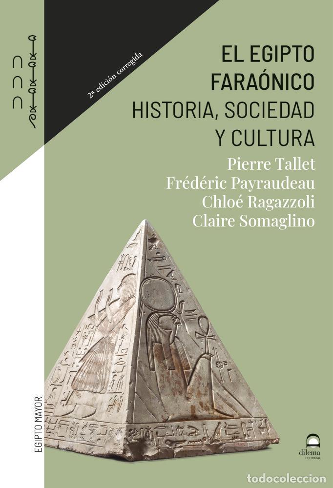 Libri: EL EGIPTO FARAONICO - PAYRAUDEAU, FREDERIC
