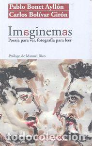 Libri: IMAGINEMAS POESIA PARA VER FOTOGRAFIA PARA LEER - BONET AYLLON, PABLO
