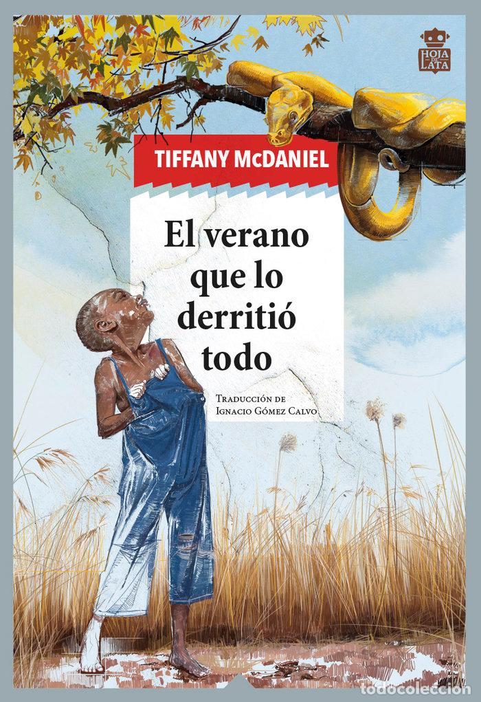 B&uuml;cher: VERANO QUE LO DERRITIO TODO,EL - MCDANIEL, TIFFANY