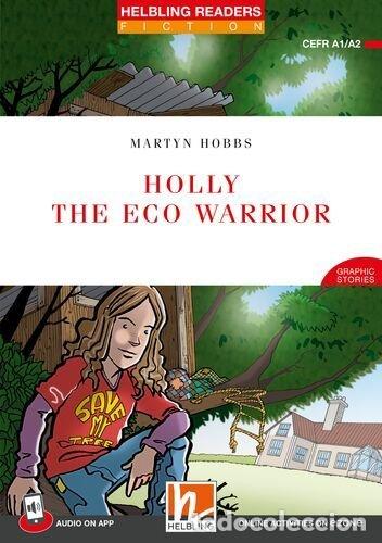 books: HOLLY THE ECO WARRIOR + APP + E-ZONE - AA.VV.