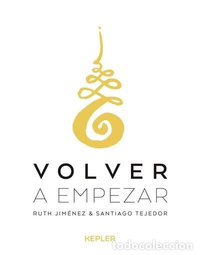B&uuml;cher: VOLVER A EMPEZAR - JIMENEZ, RUTH