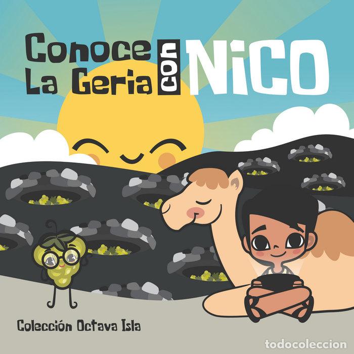 Libros: CONOCE LA GERIA CON NICO - LOZANO LATORRE, ISMAEL