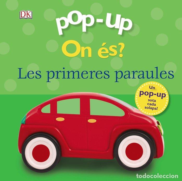 Libri: POP-UP ON ES LES PRIMERES PARAULES - LLOYD, CLARE