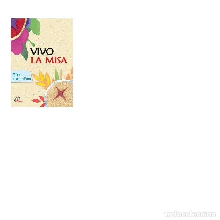 Libri: VIVO LA MISA - EDIZIONI SAN PAOLO